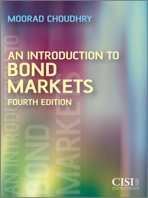 cover image of An Introduction to Bond Markets